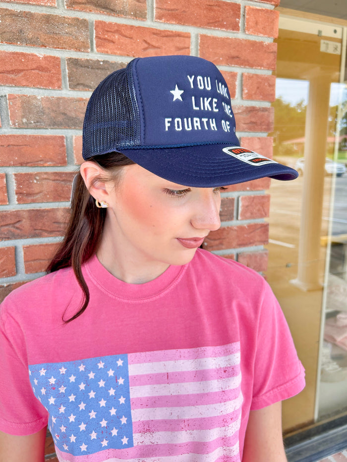 You Look Like The Fourth of July Foam Trucker Hat